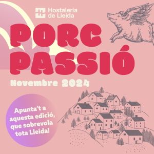 Encara no us heu inscrit a la campanya Porcpassió 2024? Queden pocs dies per unir-vos i participar en aquesta iniciativa. No perdeu l’oportunitat de promocionar de forma gratuïta el vostre establiment! <i class="icon icon-locked"></i>