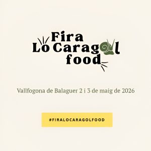 La Fira Lo Caragol Food consolida Vallfogona de Balaguer com a punt de trobada per a la restauració